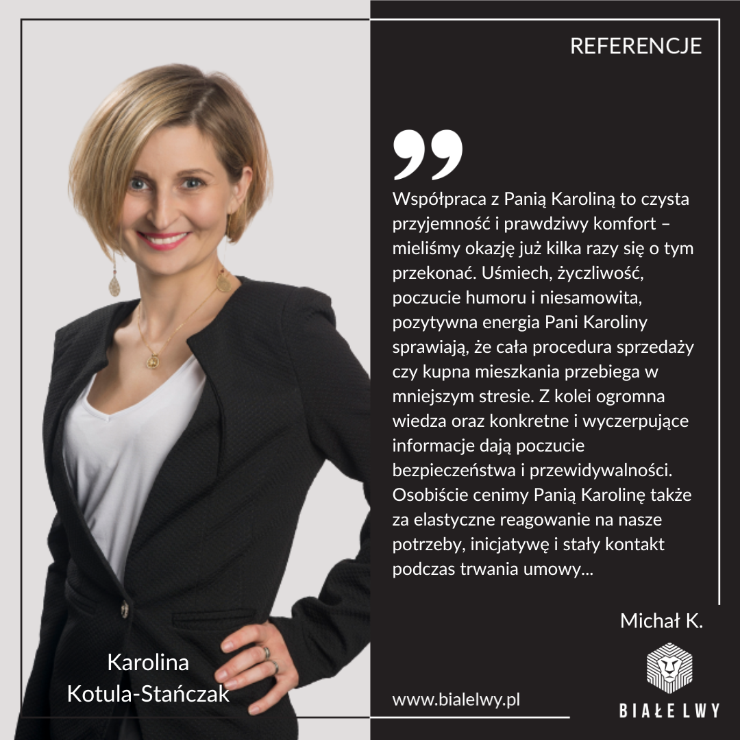 Karolina Kotula-Stańczak doradca pośrednik nieruchomości rynek Warszawa opinie referencje opinia referencja